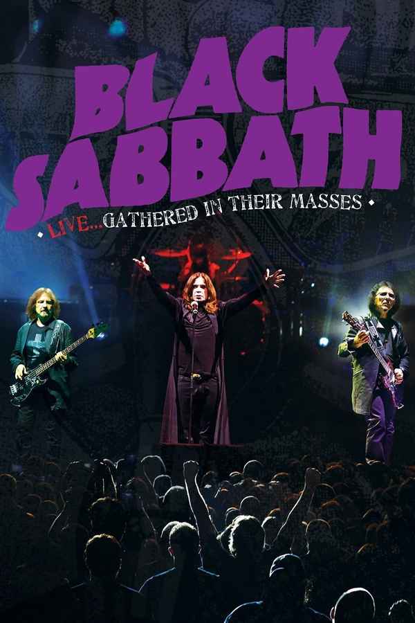 Black Sabbath: Live... Gathered In Their Masses Poster 1