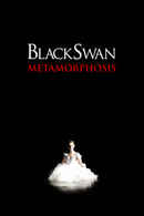 Black Swan: Metamorphosis Poster 3