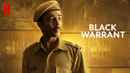 Black Warrant Web Series (ब्लैक वारंट वेब सीरीज) Poster 7