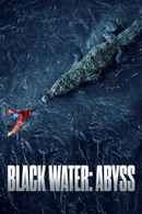 Black Water: Abyss Poster 4
