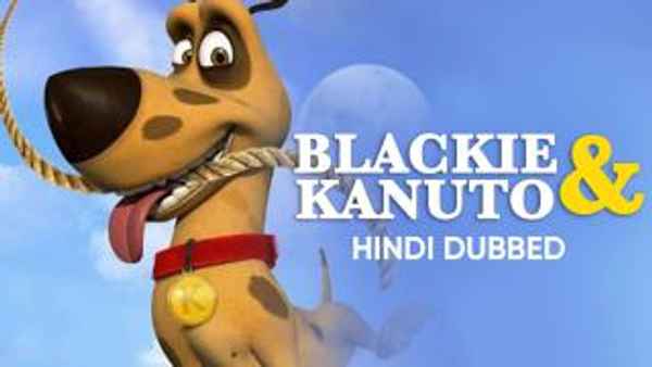 Blackie & Kanuto Poster 3