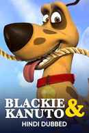 Blackie & Kanuto Poster 4