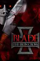 Blade: The Iron Cross Poster 3