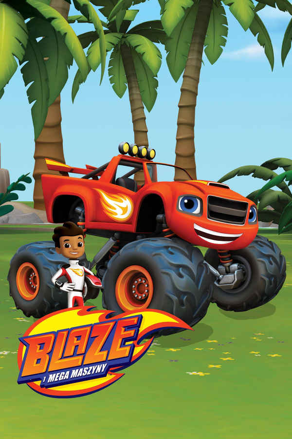 Blaze and the Monster Machines Poster 1