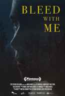 Bleed with Me Poster 2