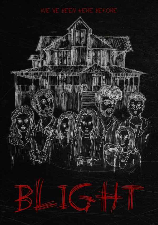 Blight Poster 2