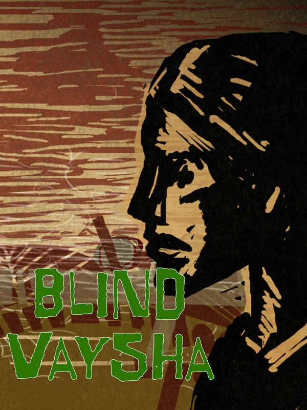 Blind Vaysha Poster 5