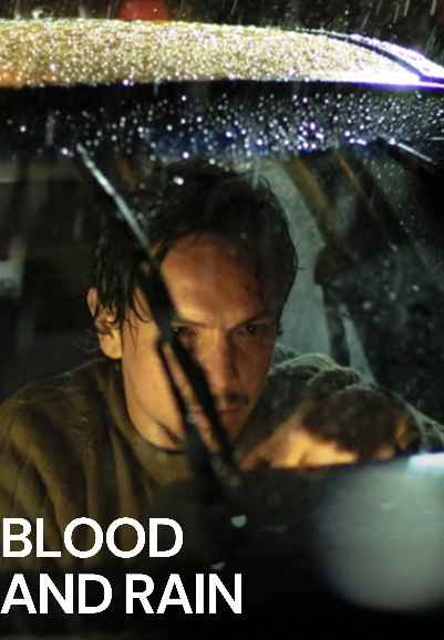 Blood and Rain