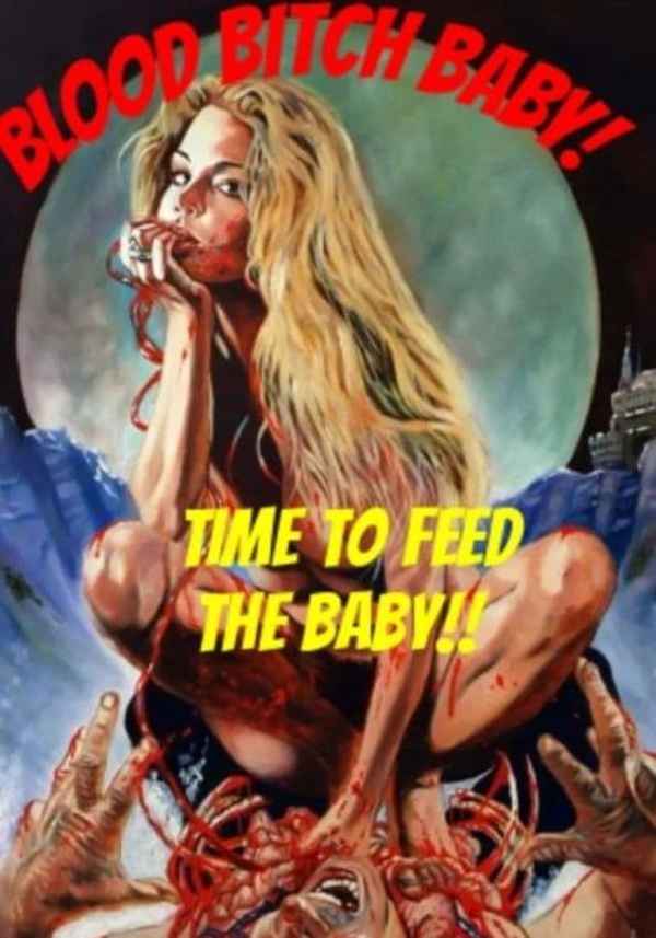 Blood Bitch Baby Poster 1
