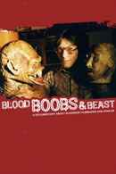 Blood, Boobs & Beast Poster 2