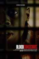 Blood Conscious Poster 2