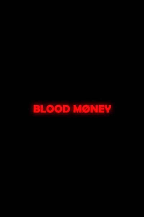 Blood Money Poster 5