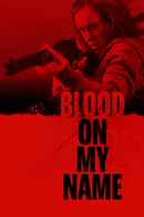 Blood on Her Name Poster 2