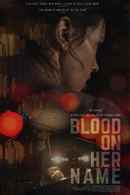 Blood on Her Name Poster 3