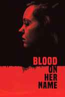 Blood on Her Name Poster 4