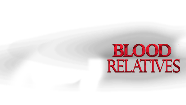 Blood Relatives Poster 3
