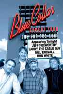 Blue Collar Comedy Tour: One for the Road Poster 6