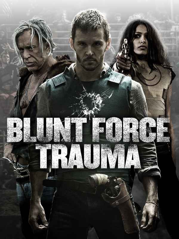 Blunt Force Trauma Poster 6
