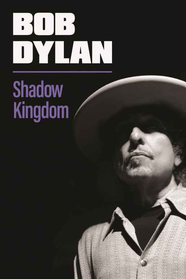 Bob Dylan: Shadow Kingdom Poster 6