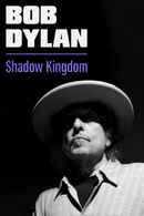 Bob Dylan: Shadow Kingdom Poster 7