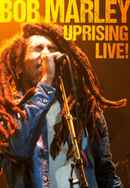 Bob Marley: Uprising Live ! Poster 4