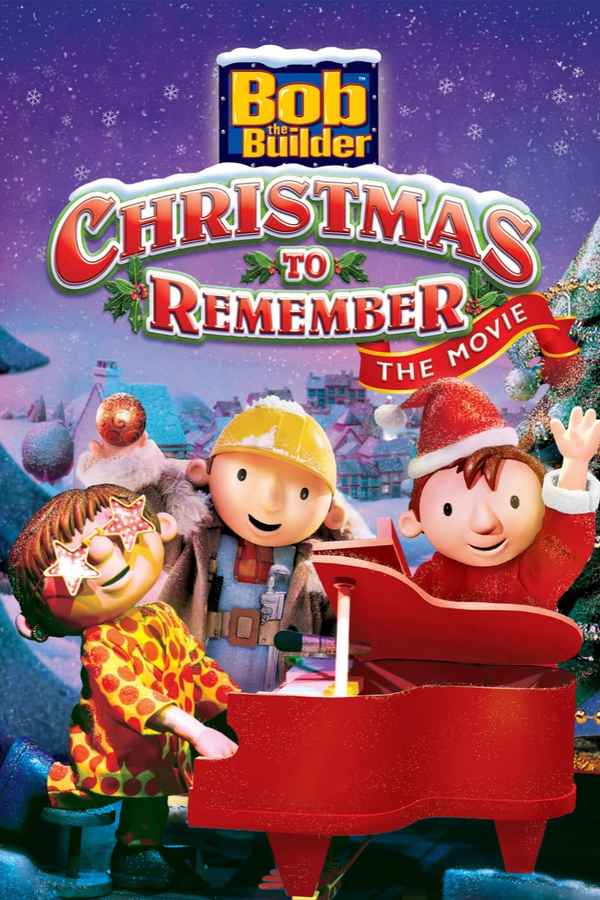 Bob the Builder: A Christmas to Remember Poster 3