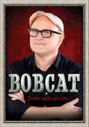 Bobcat Goldthwait: You Don't Look the Same Either Poster 4