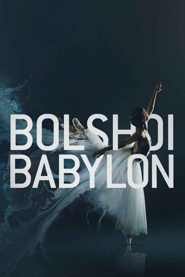 Bolshoi Babylon Poster 4