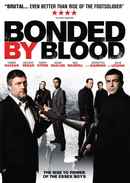 Bonded by Blood Poster 3