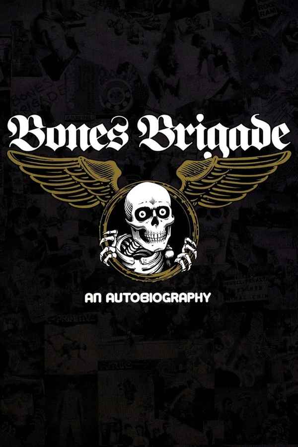 Bones Brigade: An Autobiography Poster 5