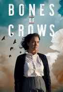 Bones of Crows: The Series Poster 3