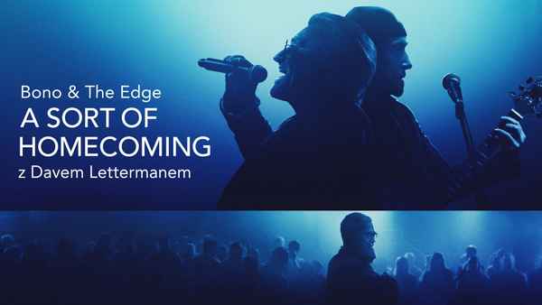 Bono & The Edge: A Sort of Homecoming with Dave Letterman Poster 2