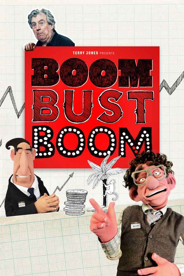 Boom Bust Boom Poster 2