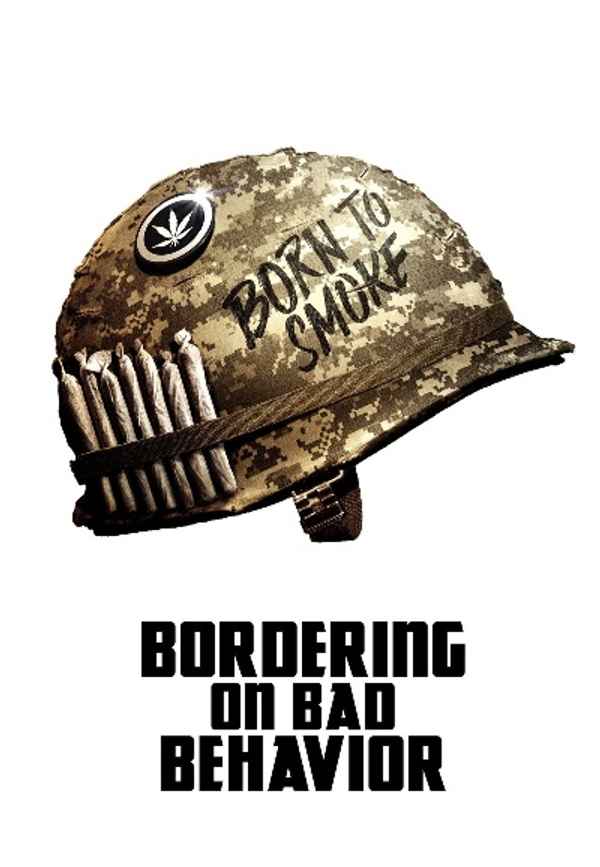 Bordering on Bad Behavior Poster 3