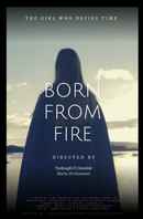 Born From Fire Poster 1