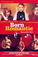 Born Romantic Poster 1
