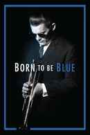 Born to Be Blue Poster 6