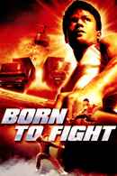 Born To Fight Poster 7
