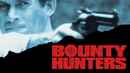 Bounty Hunters Poster 3