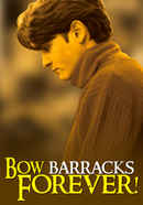 Bow Barracks Forever Poster 3