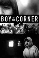 Boy in the Corner Poster 1