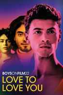 Boys on Film 22: Love to Love Poster 4