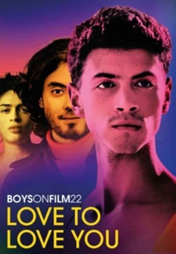 Boys on Film 22: Love to Love Poster 6
