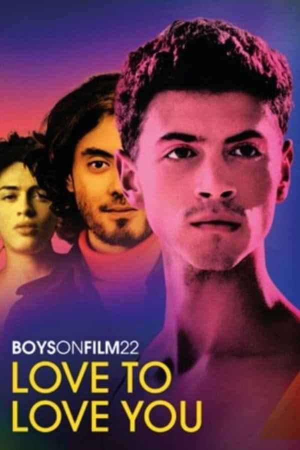 Boys on Film 22: Love to Love Poster 5