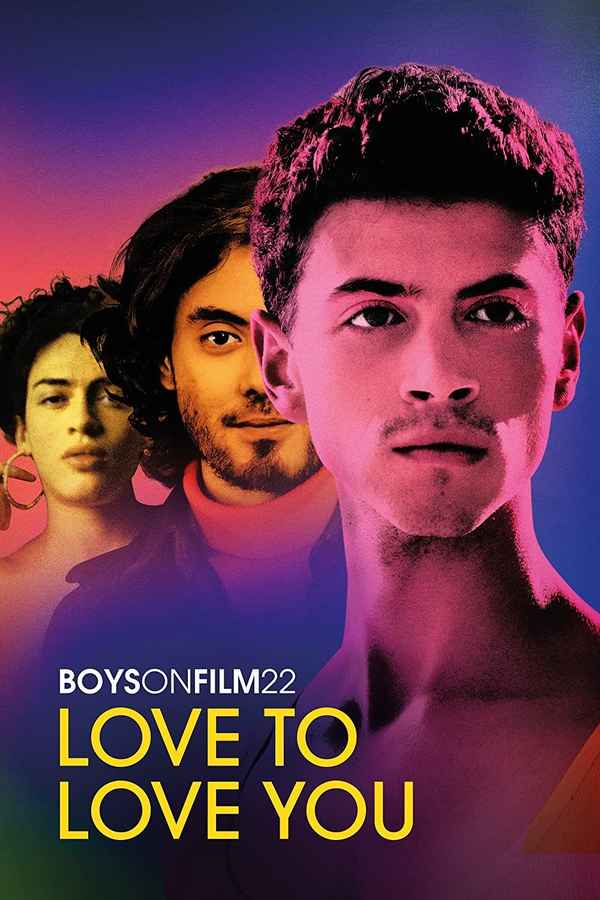 Boys on Film 22: Love to Love Poster 2