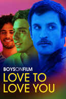 Boys on Film 22: Love to Love Poster 3