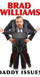 Brad Williams: Daddy Issues Poster 4