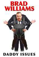 Brad Williams: Daddy Issues Poster 5