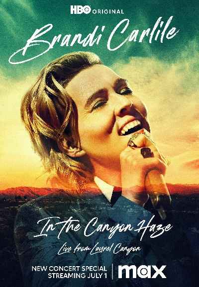 Brandi Carlile: In the Canyon Haze – Live from Laurel Canyon
