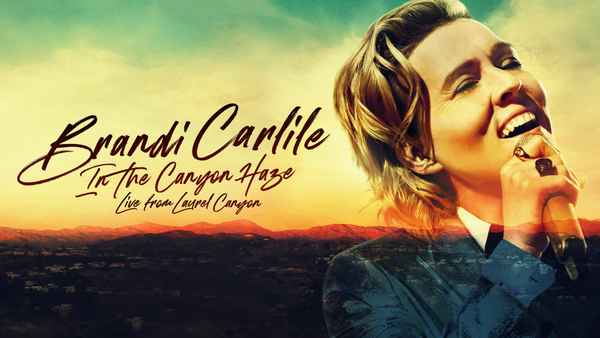 Brandi Carlile: In the Canyon Haze – Live from Laurel Canyon Poster 1